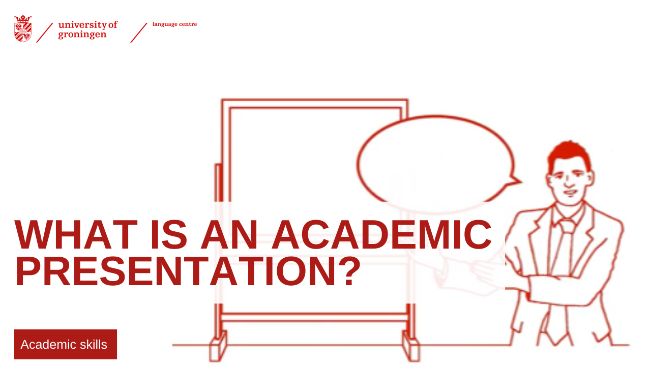 What is an Academic Presentation?
