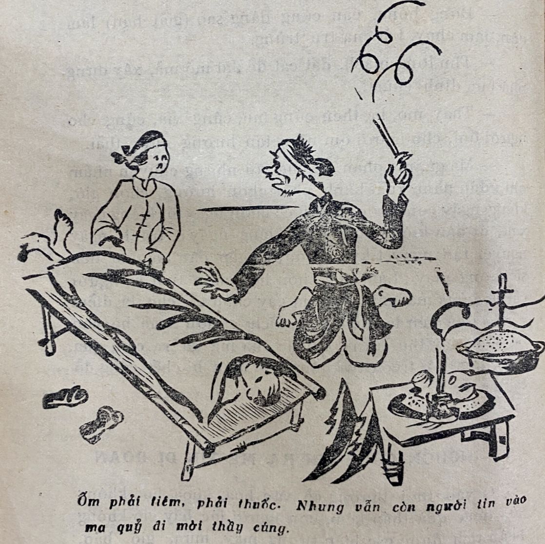 A satirical drawing in an Anti-Superstition booklet, 1963. The caption advises people to seek medical help when sick, instead of relying on a shaman. Courtesy of the National Library, Hanoi.