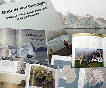 Impression of the book ‘Door de kou bevangen. Vijftig jaar Nederlands onderzoek in de Poolgebieden.’