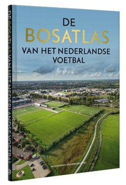 De Bosatlas van het Nederlandse voetbal