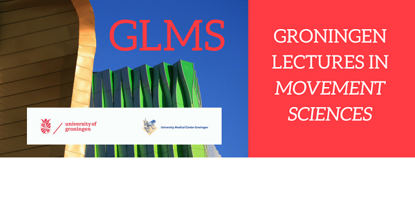 Groningen Lectures in Movement Sciences