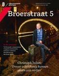 Full pdf (Dutch), Broerstraat 5, Issue 4, December 2022