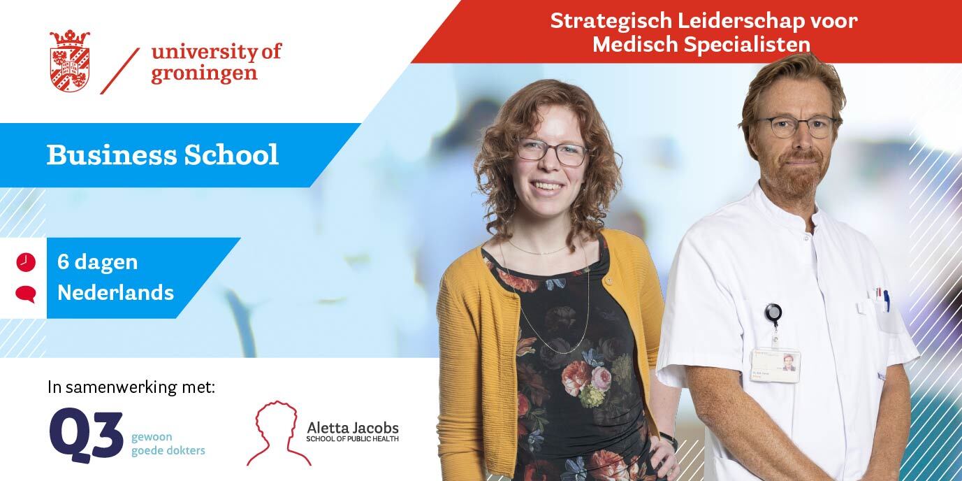 Academische Leergang Strategisch Leiderschap voor Medisch Specialisten