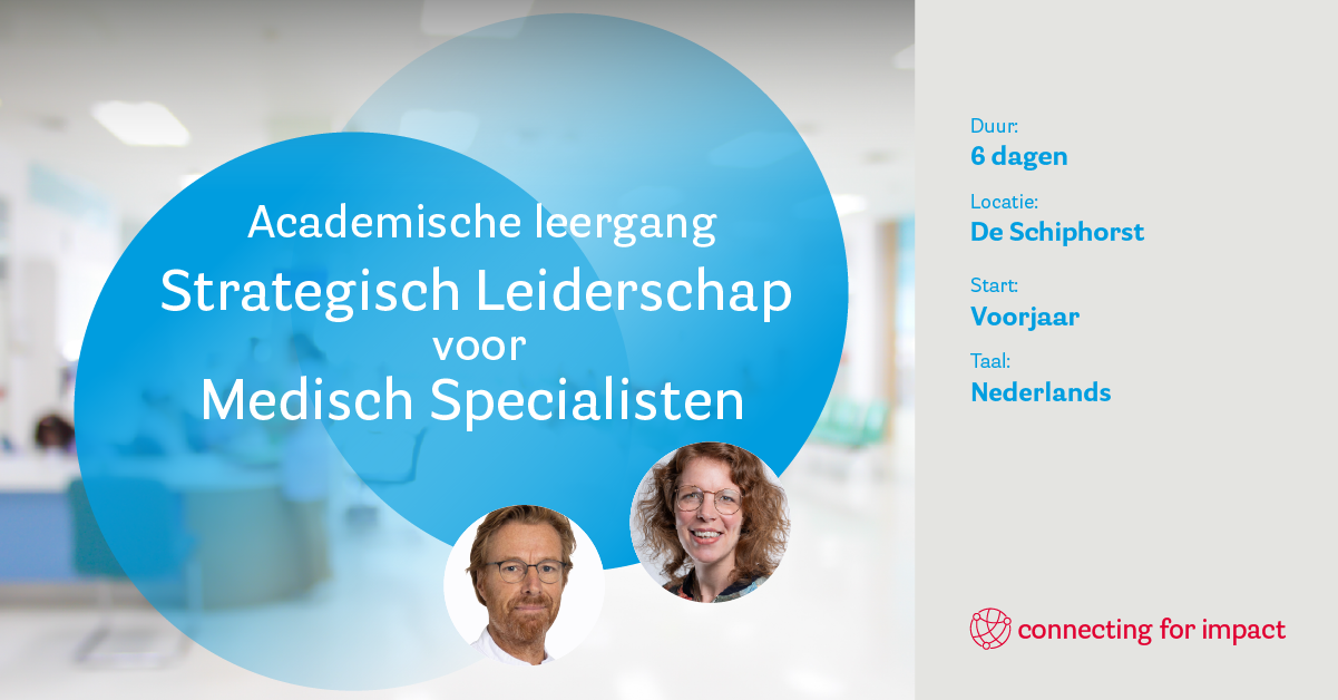 Academische Leergang Strategisch Leiderschap voor Medisch Specialisten