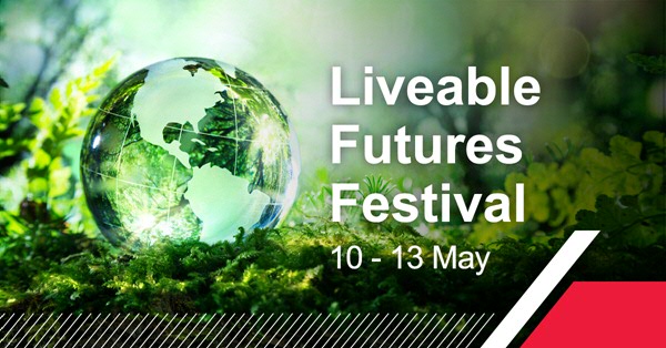 Liveable Futures Festival