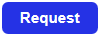 Request button