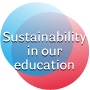 Sustainability in our education