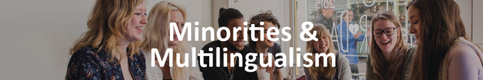 Minorities and Multilingualism