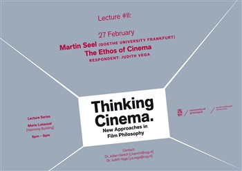 Martin Seel: The Ethos of Cinema