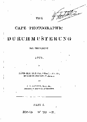 The title page of the first volume of the Cape Photographic Durchmusterung. The page shown here is from one of the copies of the CPD in the library of the Kapteyn Astronomical Institute. The signature of Willem de Sitter has been crossed out; it presumably has been de Sitter's private copy.