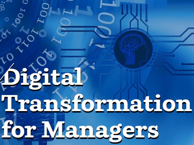 Digital Transformation for Managers