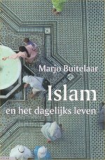 Islam en het dagelijks leven.  Religie en cultuur onder Marokkanen