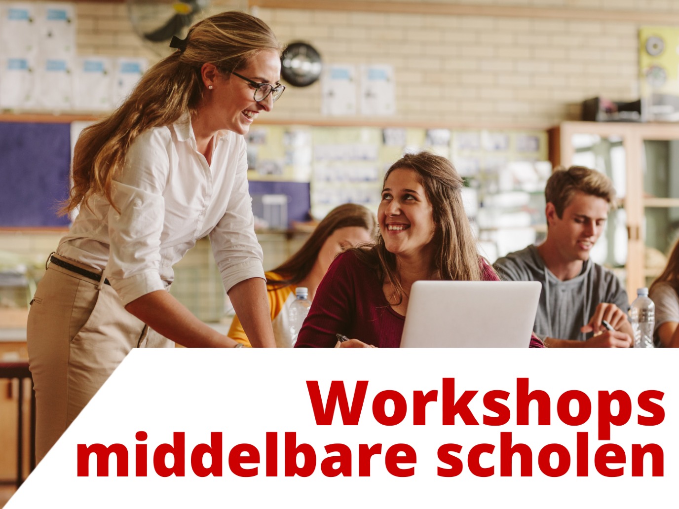 Workshops voor middelbare scholieren