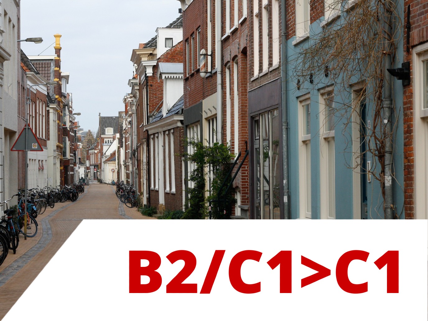 Dutch B2/C1>C1