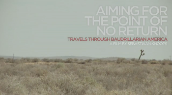 Aiming for the Point of No Return: Travels through Baudrillarian America