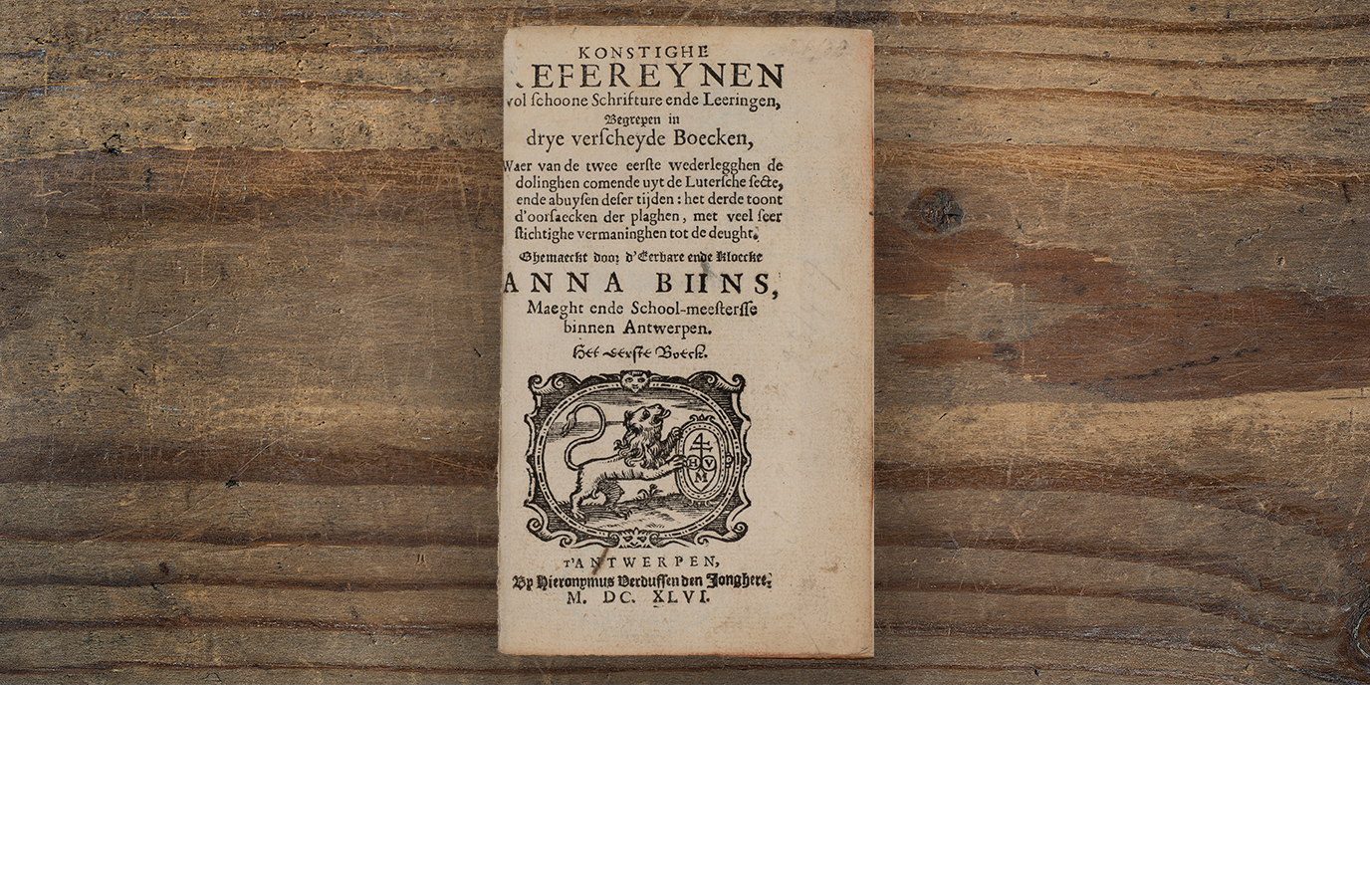 The preface of this seventeenth-century book is considerable. On the title page, Bijns is introduced as ‘Maiden and Schoolmistress’ – not as a poet.[9] In comparison, in "De Const van Rhetoriken" De Castelein is introduced as an ‘excellent modern poet’.