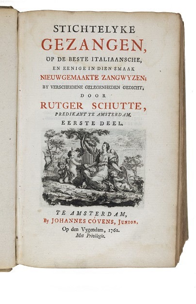 4. Titelblad uit: Rutger Schutte, Stichtelyke gezangen, Amsterdam, 1762, Wijchers WB 3.2.1 740. Engelen bespelen de harp, de luit en een orgel bij een opgeslagen boek, de Bijbel.4. Title page from: Rutger Schutte, Stichtelyke gezangen, Amsterdam, 1762, Wijchers WB 3.2.1 740. Angels play the harp, the lute, and an organ next to an opened book, the Bible.