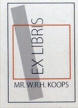 ex libris mr. W.R.H. Koops