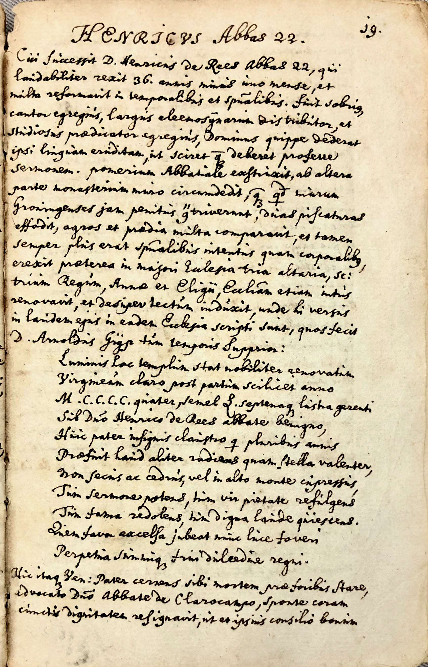 Chronicles of the abbots of Aduard, written in the early 17th century. UBG uklu hs. 136, fol. 39: “Hendrik (van Rees) Abbot 22.”