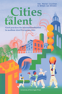 Cities for talent: Good practices for internationalisation in medium-sized European cities