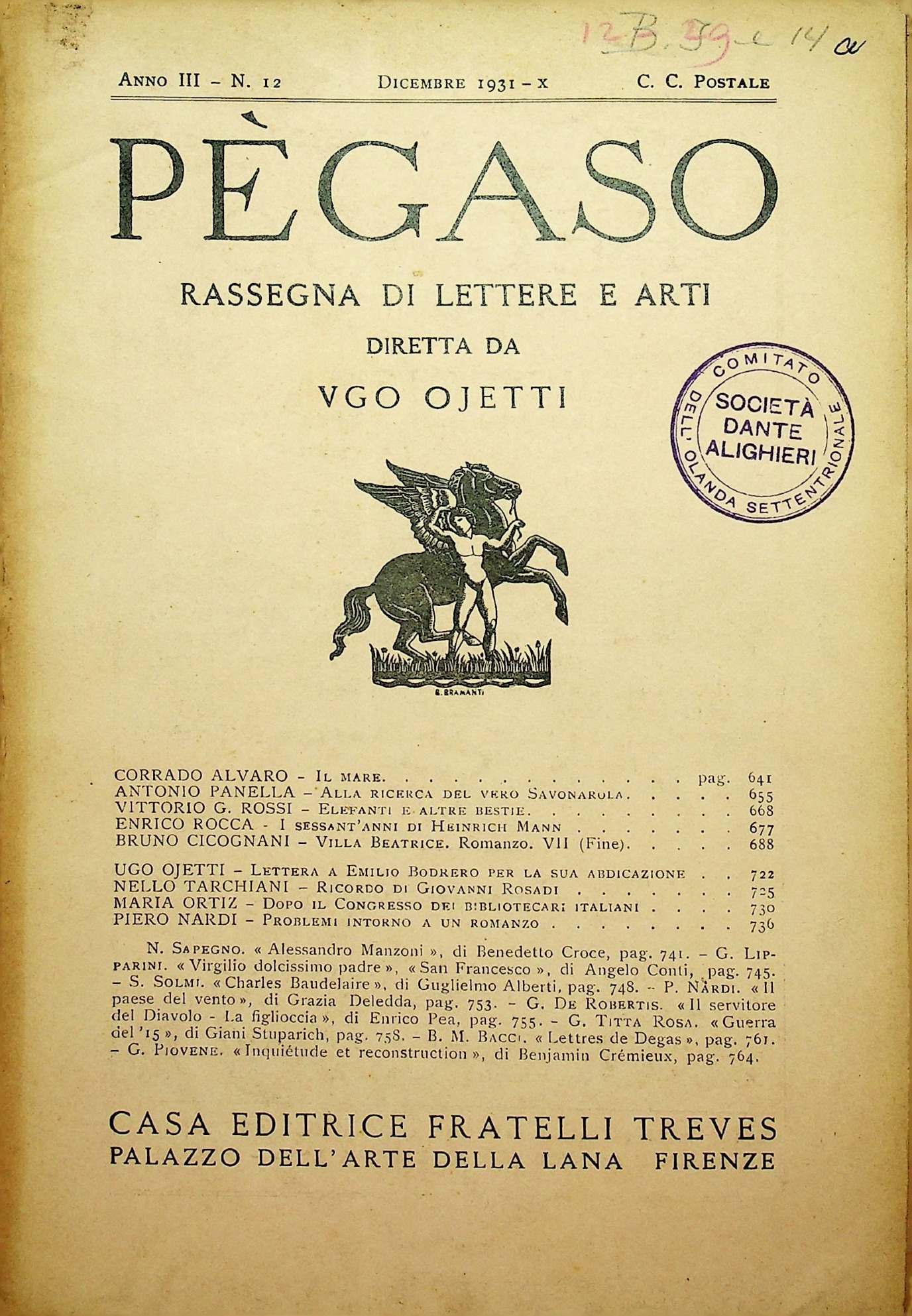 Front Covers of some of the periodicals and magazines held at the Bibliotheca Italiana with the stamp of La Dante.