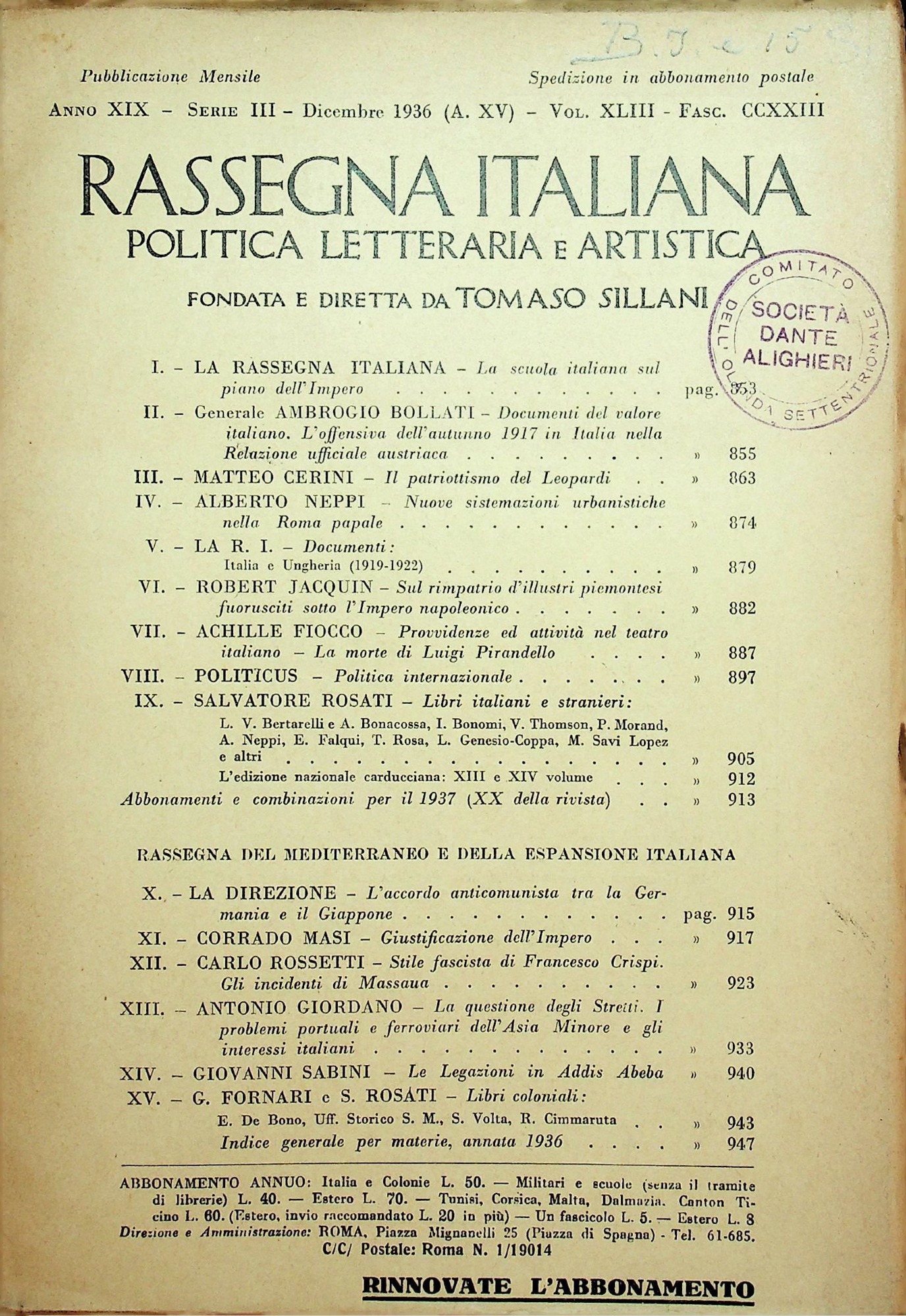 Front Covers of some of the periodicals and magazines held at the Bibliotheca Italiana with the stamp of La Dante.