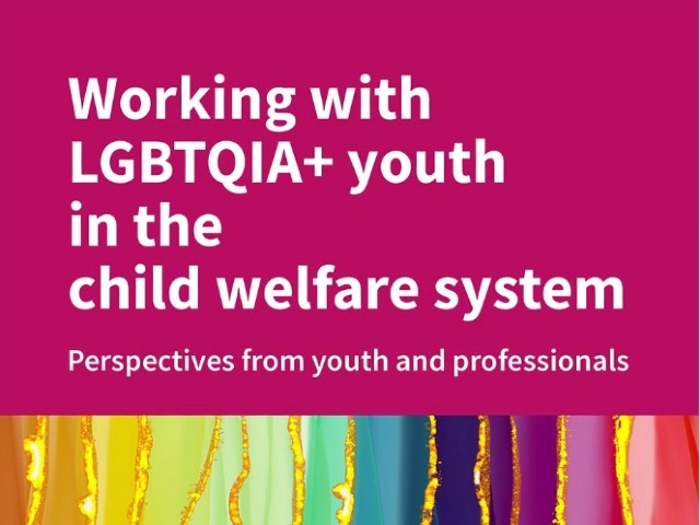 Open access book &ldquo;Working with LGBTQIA+ youth in the child welfare system&rdquo;, eds. M&oacute;nica L&oacute;pez L&oacute;pez et al.
