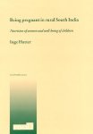Dissertation Inge Hutter: Being pregnant in rural South India. Nutrition of women and well-being of children (1994)