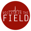 Voices in the Field