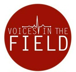 Voices in the Field