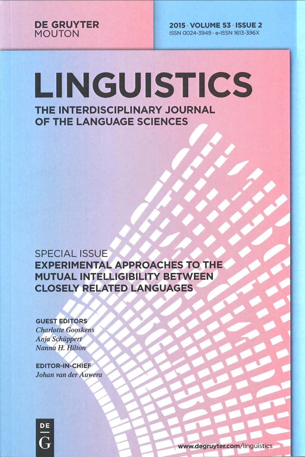 Linguistics special issue: Experimental Approaches to the Mutual Intelligibiliyy between Closely Related Languages