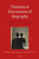 Theoretical Discussions of Biography