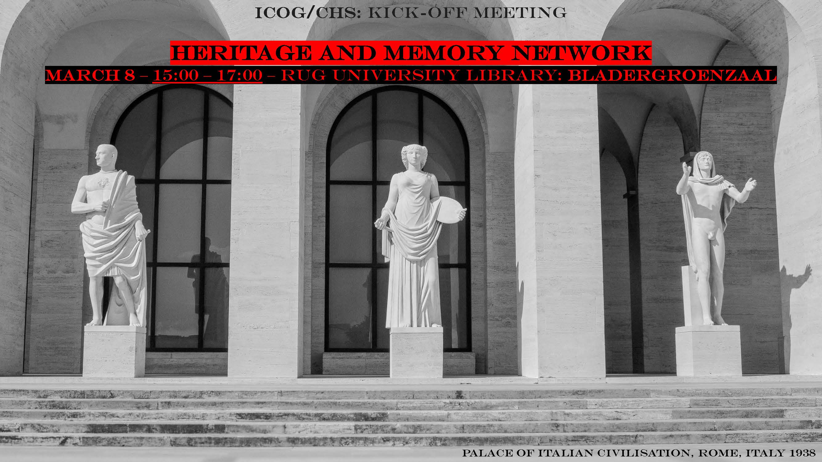 event poster featuring an black and white photograph of three statues under the arches of the Palace of Italian Civilisation, Rome, 1938.