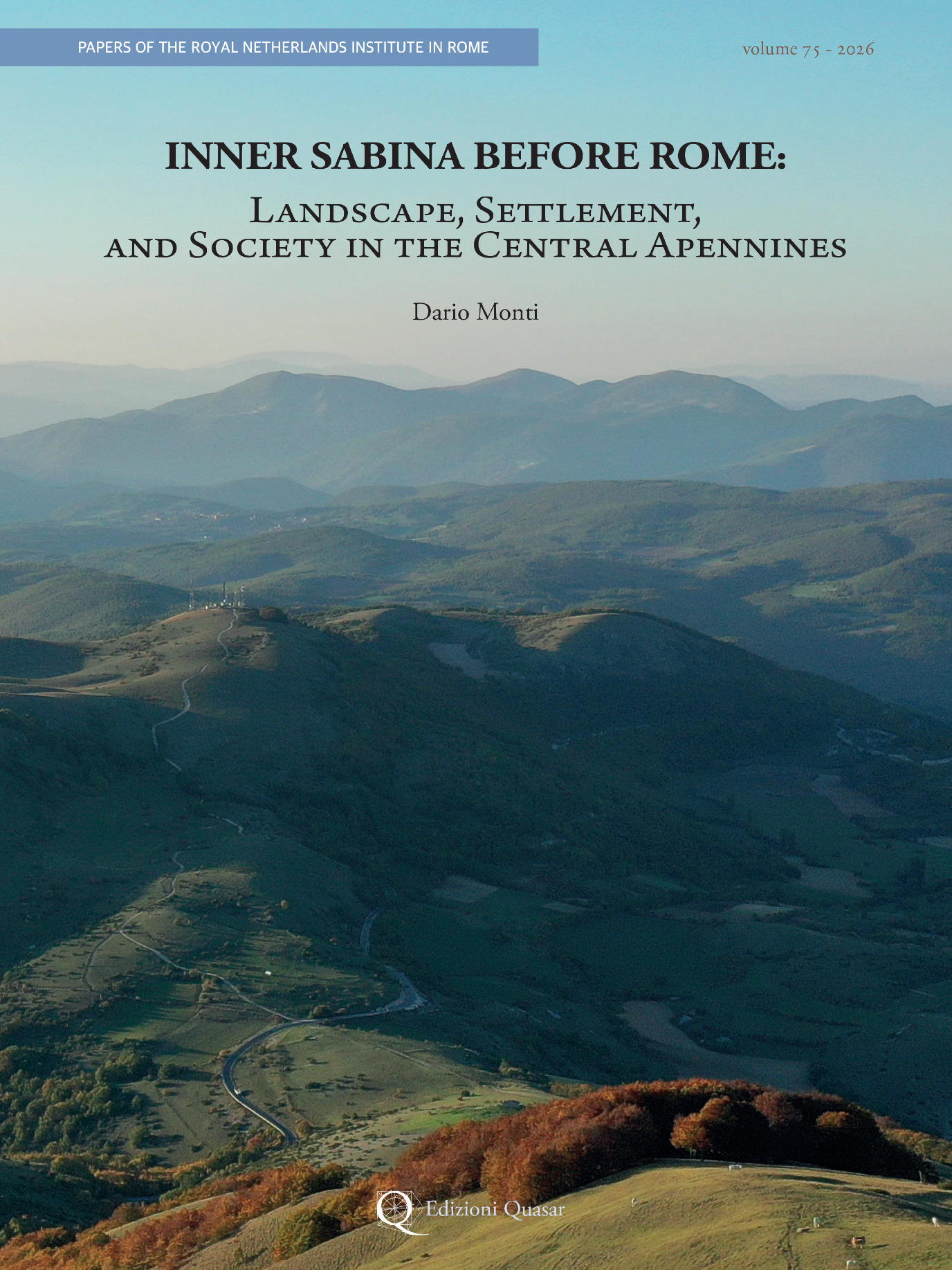 Inner Sabina before Rome: Landscape, Settlement, and Society in the Central Apennines