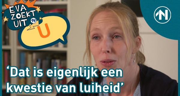 Eva zoekt uit