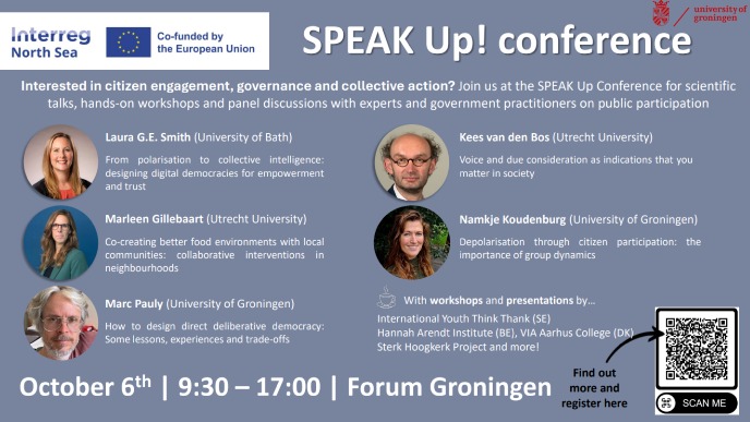 List of speakers for the final Speak Up conference: Laura G.E Smith, Marleen Gillebaart, Marc Pauly, Kees van den Bos, and Namkje Koudenburg