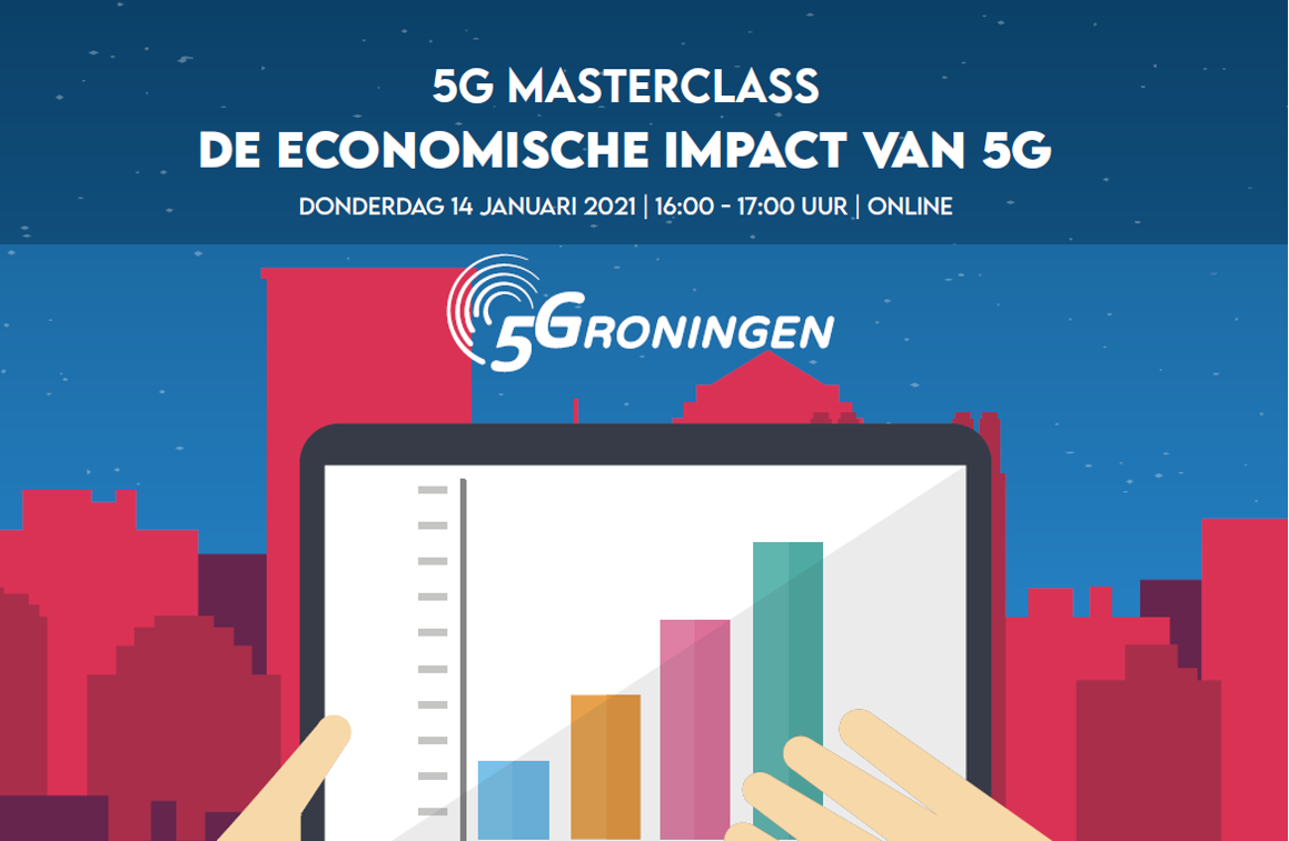 5G Masterclass: De economische impact van 5G