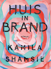 Kamila Shamsie, Huis in brand, 2008