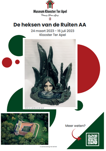Advertisement poster for the exhibition: The Witches of the Ruiten AA in the Monastery Museum Ter Apel from March 24 – July 16, 2023. Created by Marjan Daanje and Melissa Steenhuis.