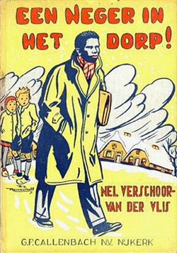 Kinderboek 'Een neger in het dorp!' van Nel Verschoor-van der Vlis