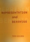 Representation and behavior