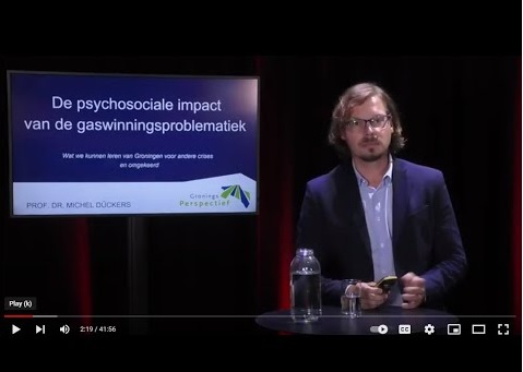 Prof. dr. Michel Dückers. Masterclass Groninger aardbevingen: de gezondheidsimpact van de gaswinningsproblematiek