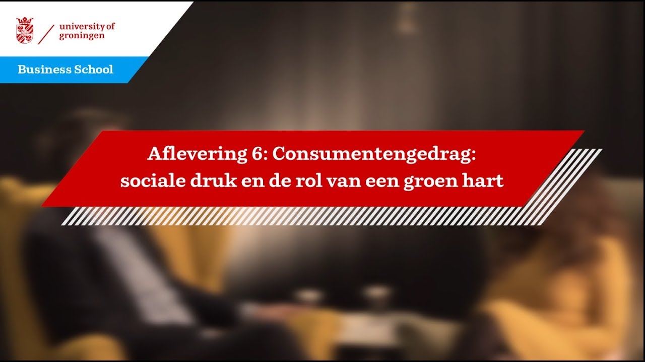 Aflevering 6: Consumentengedrag: sociale druk en de rol van een groen hart