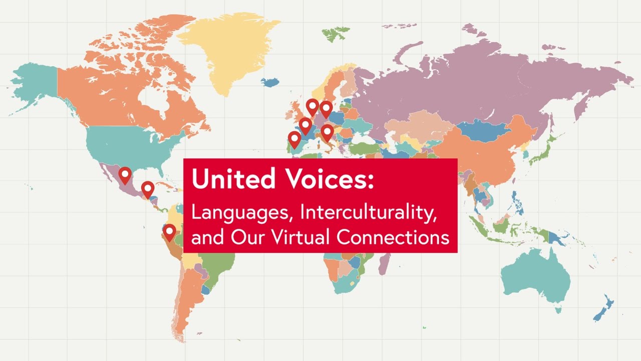 United Voices: Languages, Interculturality, and Our Virtual Connections