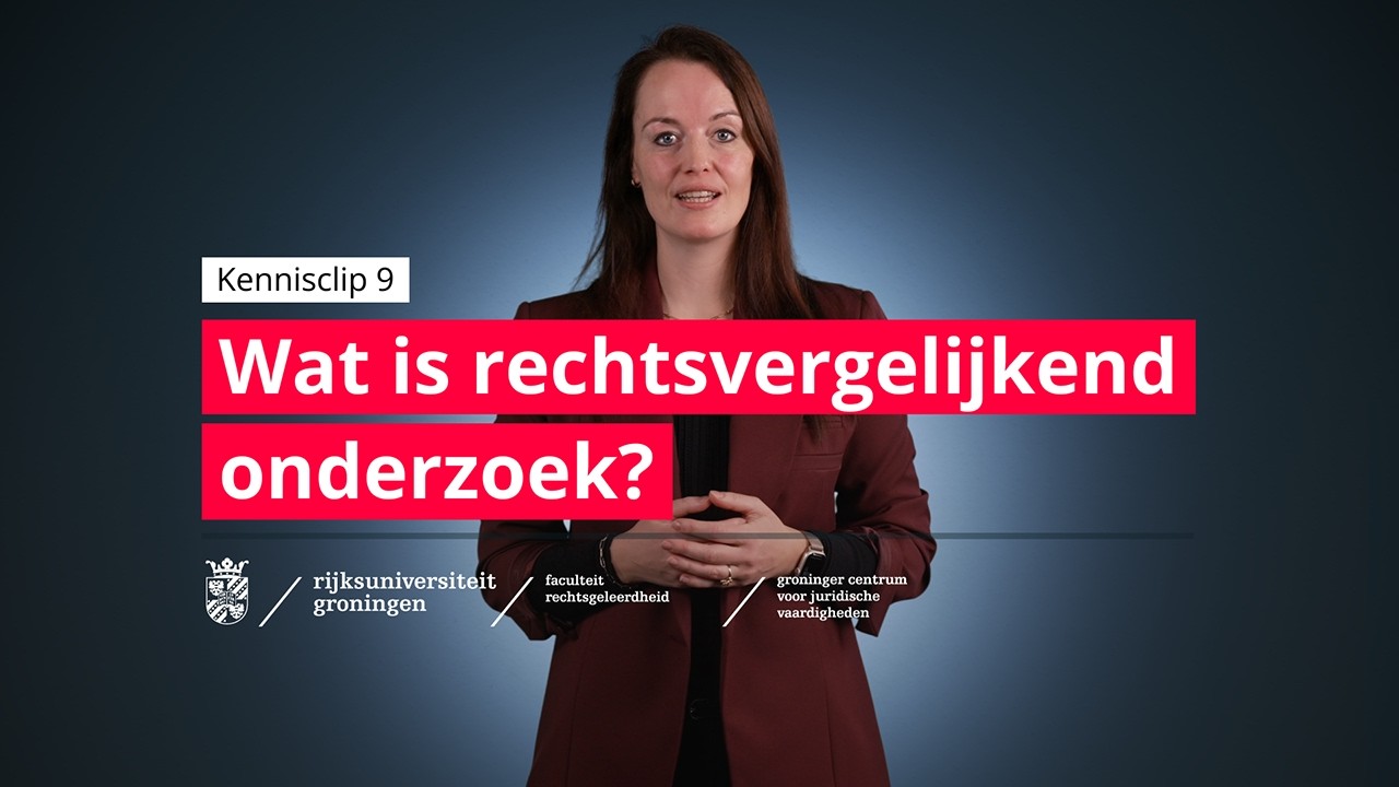 Kennisclip 9: Wat is rechtsvergelijkend onderzoek?
